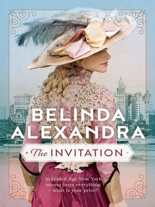 Title details for The Invitation by Belinda Alexandra - Available
